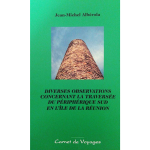 Diverses observations concernant la traversée…