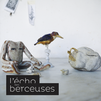 L’écho des berceuses