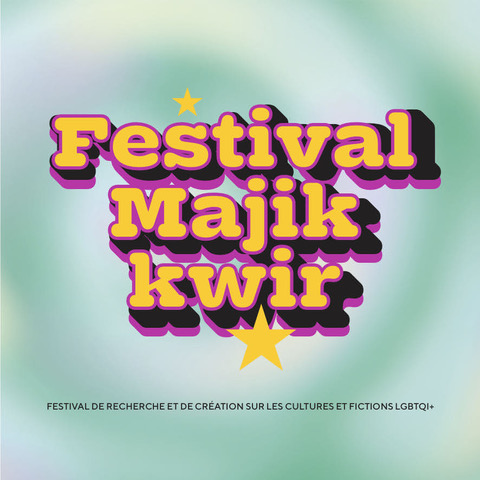 Majik Kwir Festival